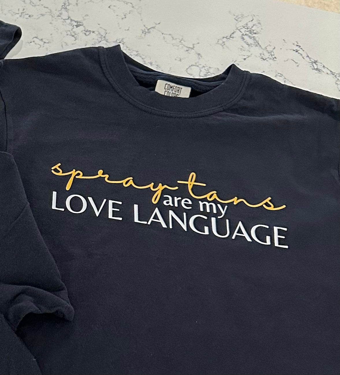 Spray Tans Are My Love Language Graphic Tee